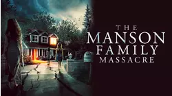 The Manson Family Massacre