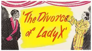 The Divorce of Lady X