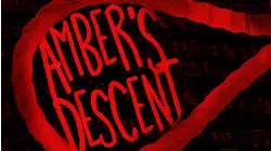 Amber's Descent