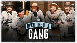 The Over-the-Hill Gang