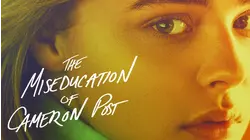 The Miseducation of Cameron Post