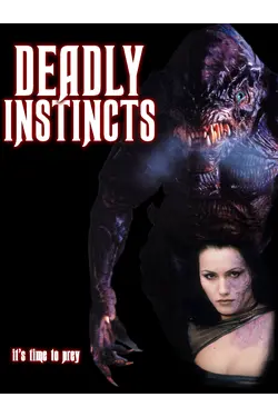 Deadly Instincts