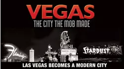 Las Vegas Becomes a Modern City