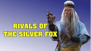 Rivals of the Silver Fox