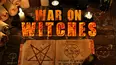 War On Witches