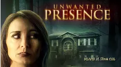 Unwanted Presence