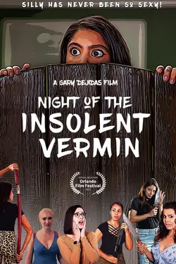 Night of the Insolent Vermin