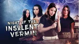 Night of the Insolent Vermin
