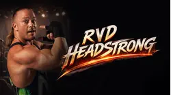 RVD: Headstrong
