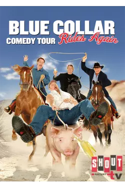 Blue Collar Comedy Tour Rides Again