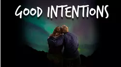 Good Intentions