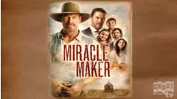 The Miracle Maker