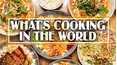 What's Cooking in the World?
