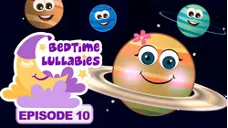 Bedtime Lullabies - Episode 10