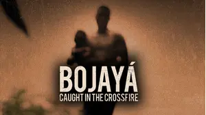 BOJAYA: Caught in the Crossfire