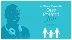 Our Friend Jon