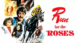 Run For The Roses