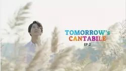 Tomorrow's Cantabile: S1 E2