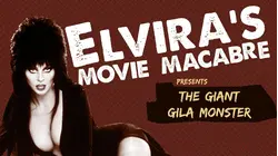 The Giant Gila Monster
