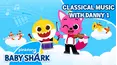 Pinkfong Classical Music with Danny 1