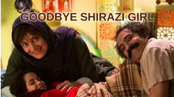 Goodbye Shirazi Girl