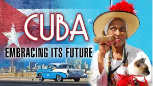 Cuba, Embracing its Future