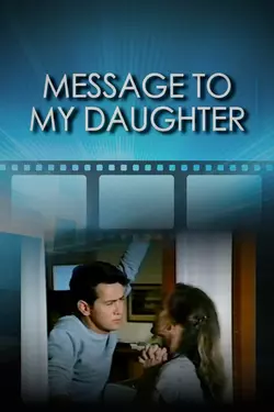 Message to my Daughter