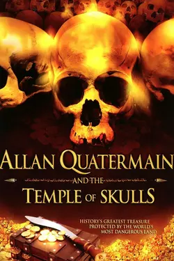 Allan Quatermain and the Temple of Skulls