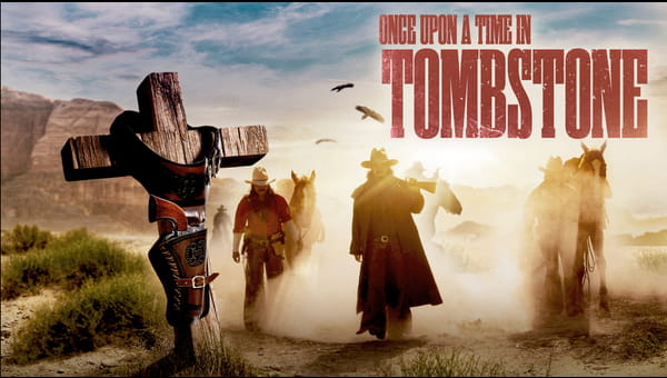 Once Upon a Time in Tombstone on FREECABLE TV
