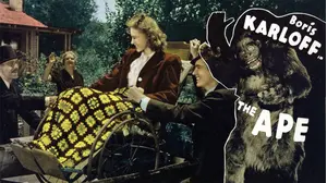 Boris Karloff in THE APE - The 1940 Uncut Horror Classic...Restored!