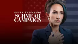 Ester Steinberg: Schmear Campaign