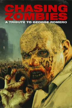 Chasing Zombies: A Tribute to George Romero