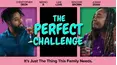 The Perfect Challenge