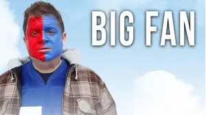 Big Fan [Broadcast Edit]