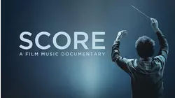 SCORE: A Film Music Documentary