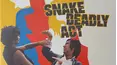 Snake Deadly Act