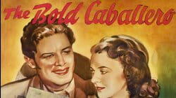 The Bold Caballero - Bob Livingston As Zorro In The 1936 Color Classic