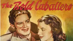 The Bold Caballero - Bob Livingston As Zorro In The 1936 Color Classic