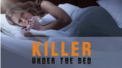 Killer Under the Bed