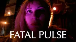 Fatal Pulse