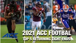 Top 5 Returning Tight Ends | ACC Football 2021