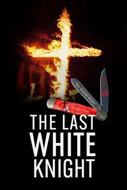 The Last White Knight
