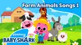 Farm Animals Songs