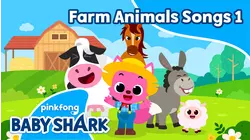 Farm Animals Songs 1