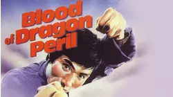 Blood of Dragon Peril