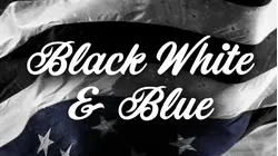 Black White & Blue