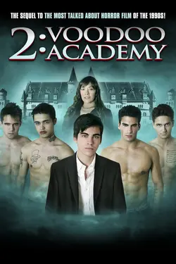 2: Voodoo Academy