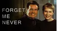 Forget Me Never