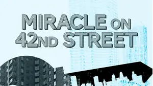 Miracle on 42nd Street