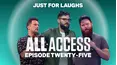 Just For Laughs: All Access